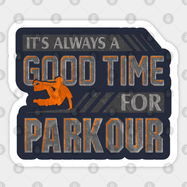 Parkour Always Sticker by Tenh